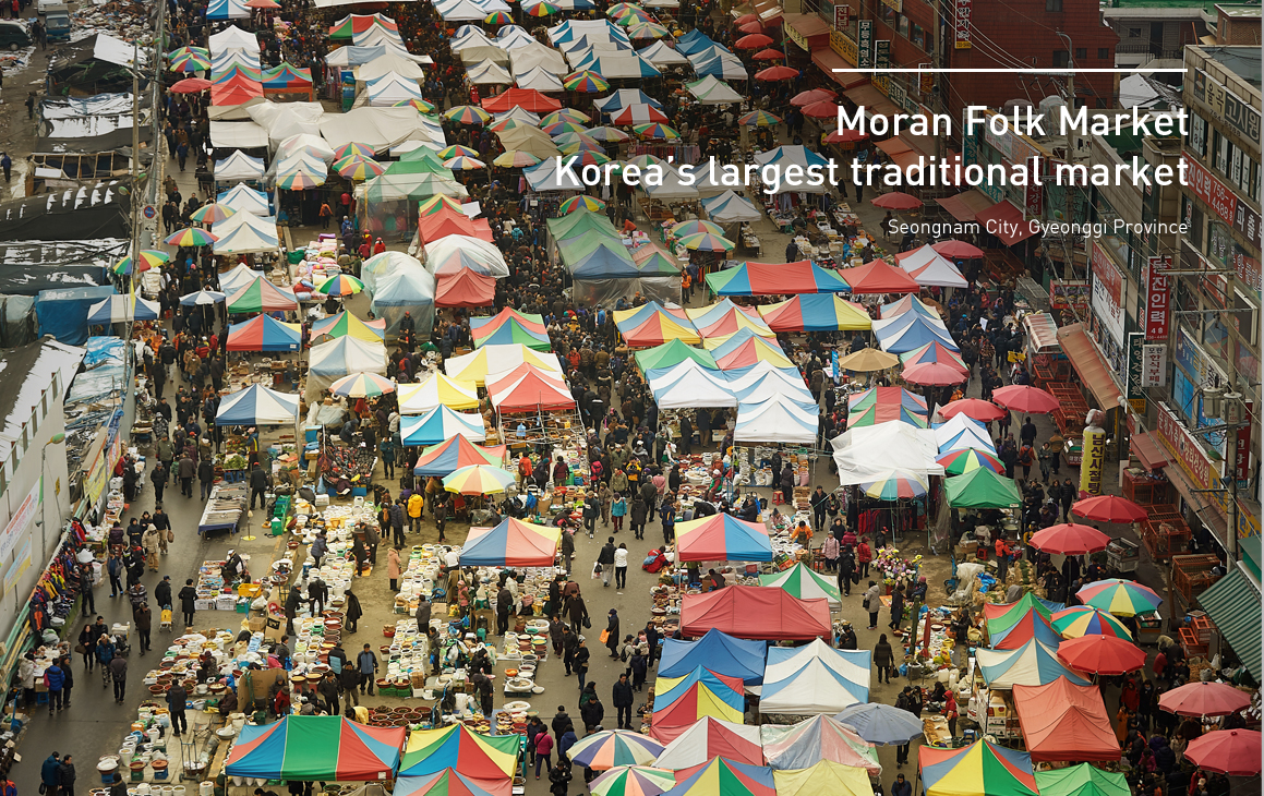 Korea’s largest traditional market : Moran Folk Market